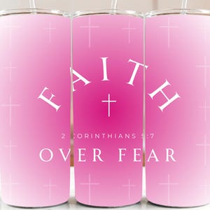 Faith Over Fear Tumbler Wrap: Christian Sublimation Design (Digital Download)