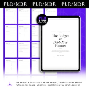 以下が含まれることがあります： The Budget & Debt-Free Plannerというタイトルのファイナンシャルプランナーを表示するデジタルタブレット。周囲には様々な内部ページテンプレートのグリッドが配置されています。背景は紫色のドル記号パターンで、PLR/MRRというテキストが表示されています。