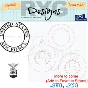 May include: A set of three SVG cut files for a United States Air Force ornament. The ornament features a circle with the words "United States Air Force" around the edge. The ornament also features a star design and a silhouette of an angel.