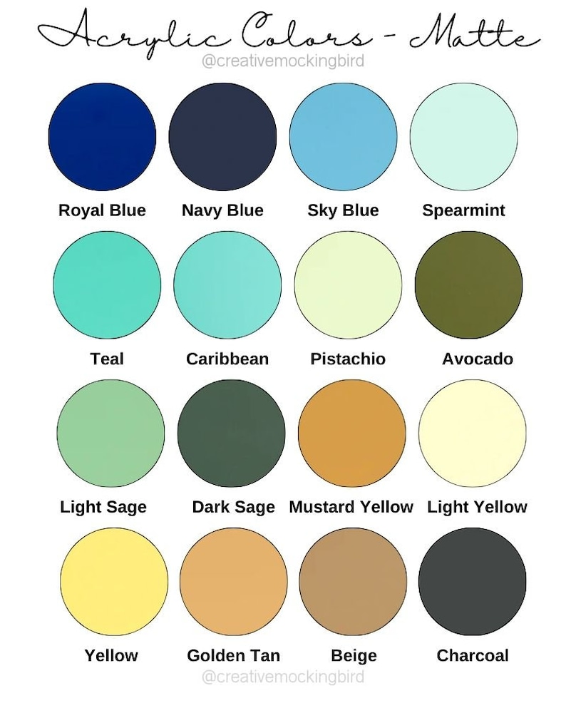 May include: A chart of 16 acrylic paint colors in matte finish. The colors are arranged in four rows of four. The colors are: Royal Blue, Navy Blue, Sky Blue, Spearmint, Teal, Caribbean, Pistachio, Avocado, Light Sage, Dark Sage, Mustard Yellow, Light Yellow, Yellow, Golden Tan, Beige, and Charcoal.