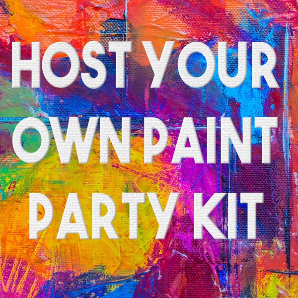 Virtual "Paint Night" Host Your Own Party! Everything Included- Customizable