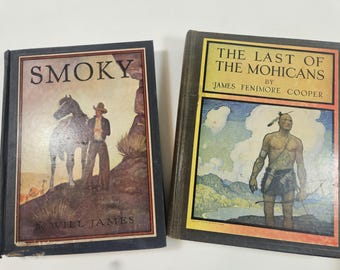 For choice - vtg hardcover book The Last of the Mohicans (worn), or Smoky (damage) // 9.5 x 7 inches // illustrated versions