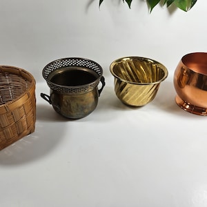 choose your small vtg plant pot // copper, brass, or basket // will hold 4-5 inch plant pot