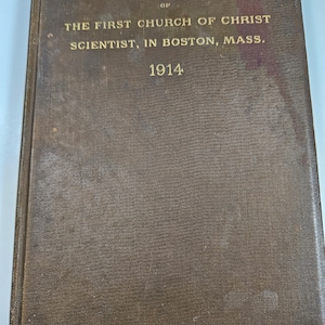 1914 Church Manual of The First Church of Christ Scientist, Boston, Mass // 138 pages