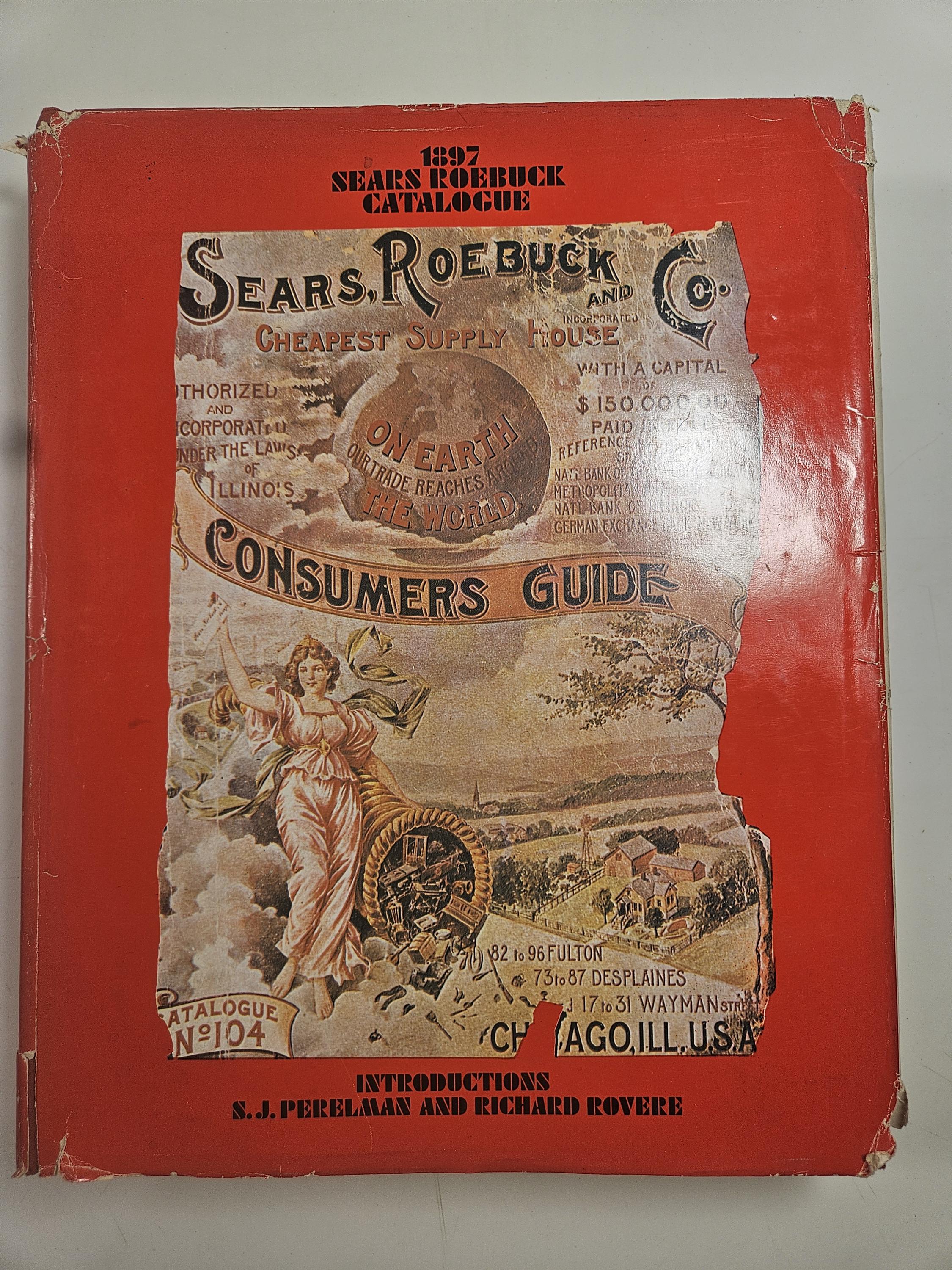 1897 Sears Roebuck & Co. Catalog, Reproduction Hardcover Book From