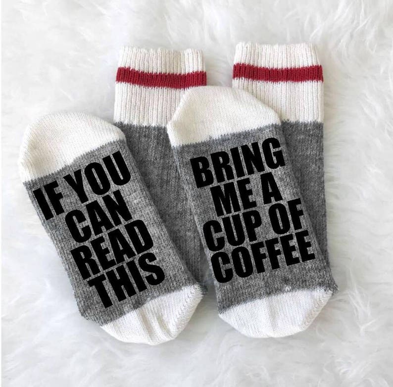 If You Can Read This Bring Me a Cup of Coffee Socks Coffee - Etsy