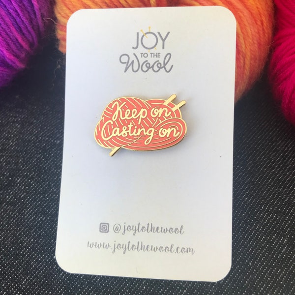 Keep on Casting on Hard Enamel Pin Badge Knitting Yarn Sock Coral Gold Gift for Knitters