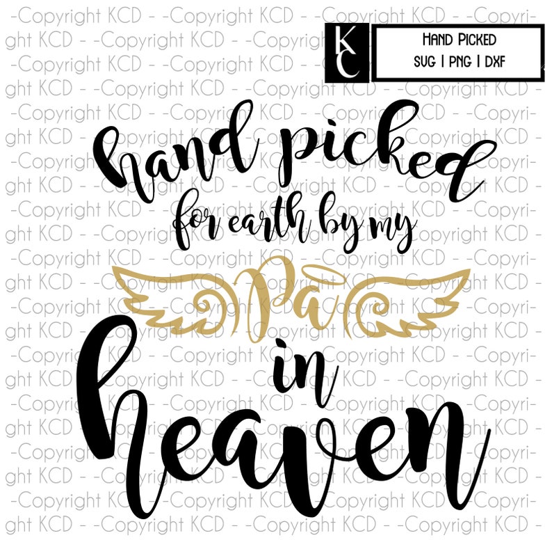 Download Hand Picked by my grandpa/pa in heaven SVG DXF | Etsy
