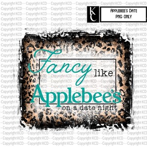 Puede incluir: Un gráfico digital con un fondo de estampado de leopardo y un marco negro. El texto "Fancy like Applebee's on a date night" está escrito en letras azul turquesa.