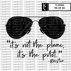 Het is niet het vliegtuig, het is de piloot SVG DXF PNG Maverick Rooster Shirt Design