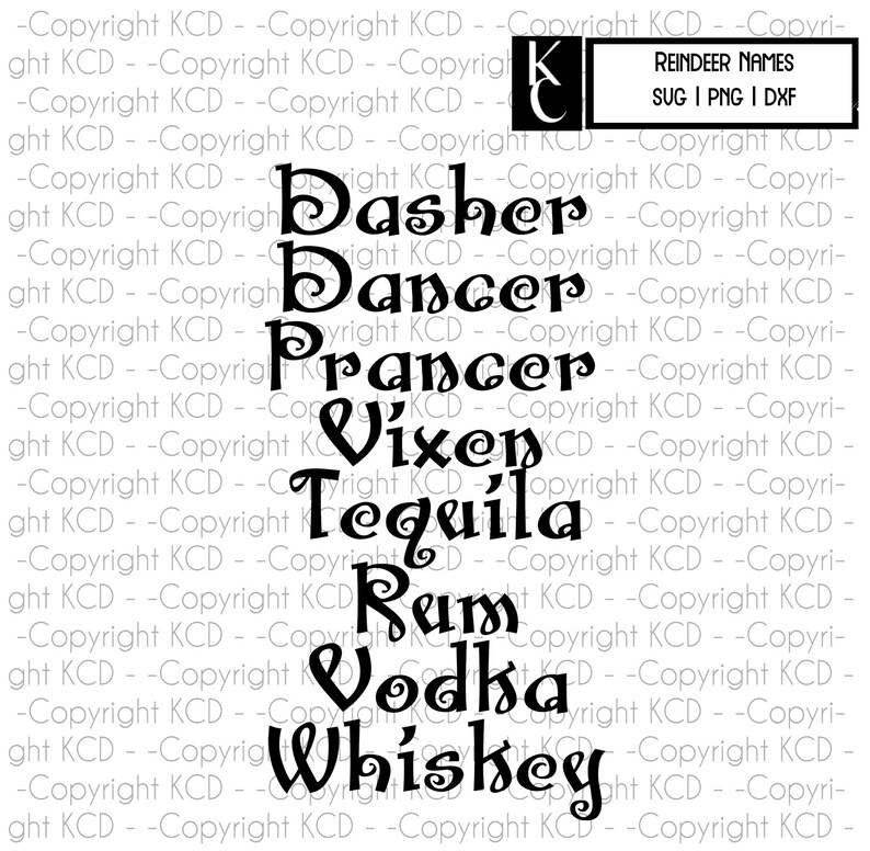 Download Dasher Dancer Prancer Vixen Tequila Rum Vodka Whiskey SVG ...