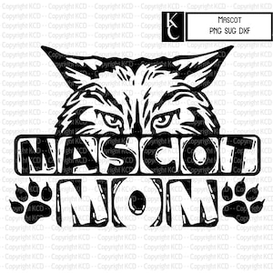 Mascot Mom SCG DXF PNG T Shirt Design - Bobcat mascot mom