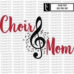 Choir Mom SVG T Shirt Design Sublimation, Vinyl, Screen Print, DTG