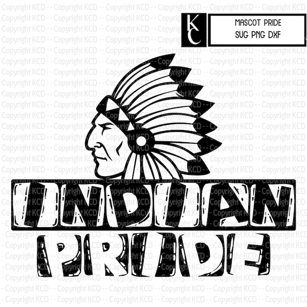Indian Pride SVG DXF PNG Mascot Shirt Design