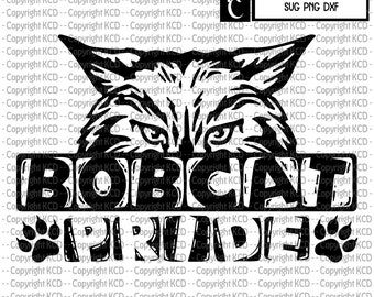 Bobcat Pride - SVG DXF PNG - schoolmascotte shirtontwerp - bestand knippen