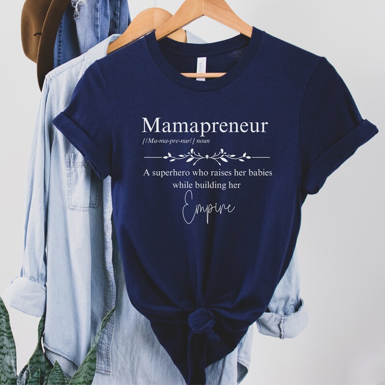 Mamapreneur Women's Shirt,mompreneur Tee,entrepreneur Shirt for Women