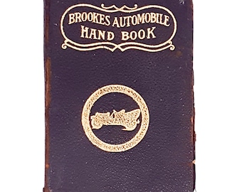 Brookes Automobile Hand Book Elliott Brookes Vintage 1907 Car Mechanic Handbook