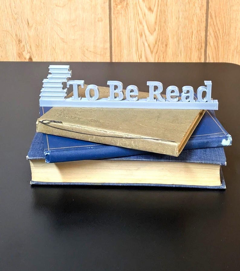 3D Printer File - to Be Read Sign: Book Nook / Home Library Decor (STL ...