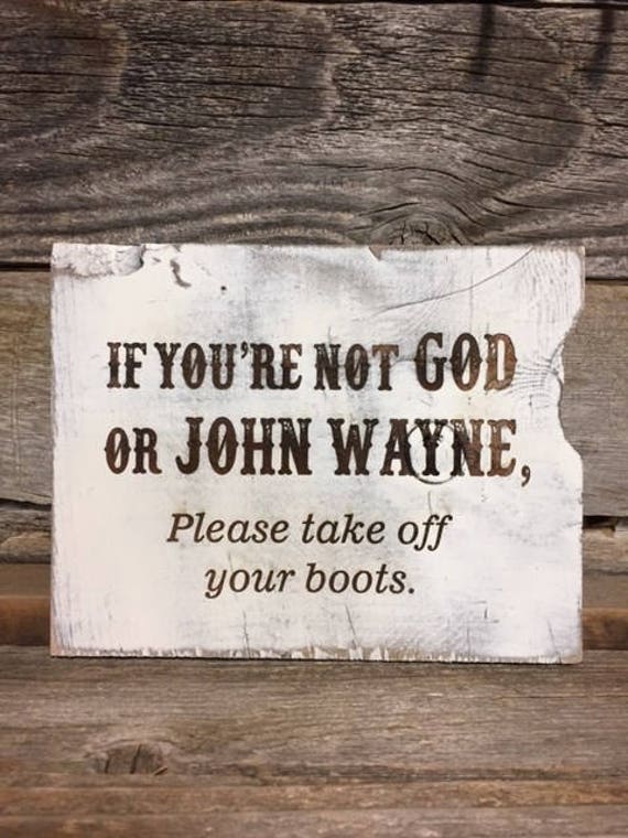 John Wayne Reclaimed Wood Sign John Wayne Reclaimed Wood Sign