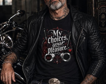 Bondage Fetish T-shirt " My choices your pleasure" - Premium Shirt master biker BDSM bondage tshirt fetish