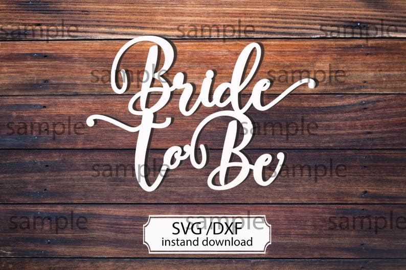 Download Bride to be SVG cutting file Wedding Cake topper SVG Bridal | Etsy