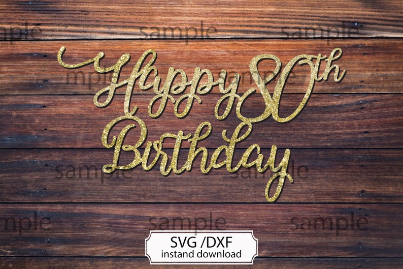 Download Happy 80th Birthday SVG cutting file Happy 80 Birthday Cake | Etsy