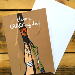 Rock Climbing Greeting Card: Have a Cracking Day! - Climbing gift
