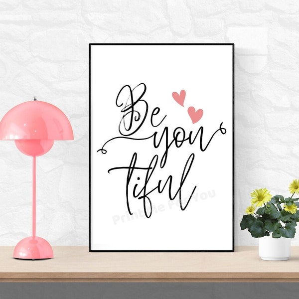 Teen Girl Wall Art, Teen Girl Wall Decor, Cute Room Decor for Teen Girls, Be YOU Tiful, Female Empower Print, Aesthetic Teen Bedroom Decor