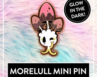 Morelull Hard Enamel Pin - Cute Mushroom Glow in the Dark Fanart Pin