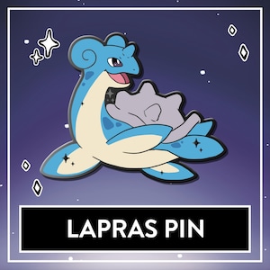 Lapras Hard Enamel Pin