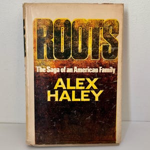 Vintage 1976 Roots by Alex Haley First Edition Hardcover w/ Dust Jacket African American History Book Reading Copy