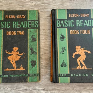 May include: Two vintage Elson-Gray Basic Readers books, Book Two and Book Four, featuring black and green covers with orange illustrations of children and various icons, including text labels for the Curriculum Foundation and Life-Reading series.