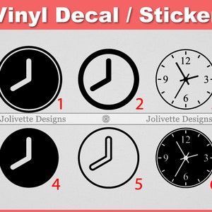 May include: Six different vinyl clock decals, with numbers and hands. The first two are simple clock faces, the next two are the same but with a more detailed hand, and the last two are full clock faces with numbers.
