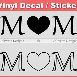 Mom, Heart, Love, Mothers Day, Mother, Decal, Car Decal, Laptop Decal, Yeti Decal, Sticker, Vinyl