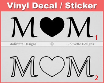 Mom, Heart, Love, Mothers Day, Mother, Decal, Car Decal, Laptop Decal, Yeti Decal, Sticker, Vinyl