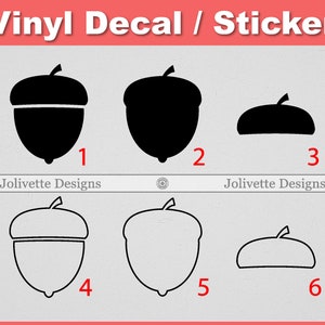 May include: Six black and white acorn vinyl decals or stickers. The first three are solid black, and the last three are outlined in black. The decals are numbered 1 through 6.