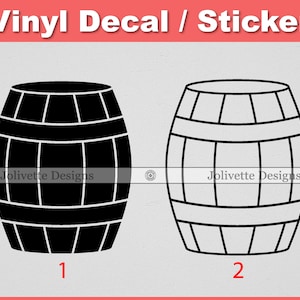 May include: Two black and white vinyl decals of a barrel. The first decal is a solid black barrel with white lines. The second decal is a white outline of a barrel with black lines. Both decals have the text "Jolivette Designs" on them.