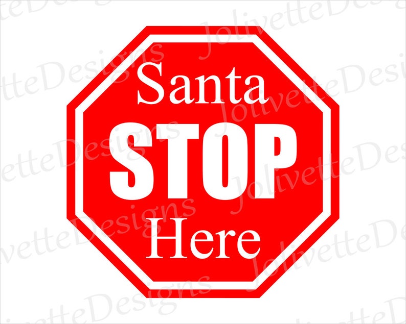 Santa stop here знак вайлдберисе. Знаки дорожного движения stop. Can stop приложение. 1 you stop here. 1 you stop here.