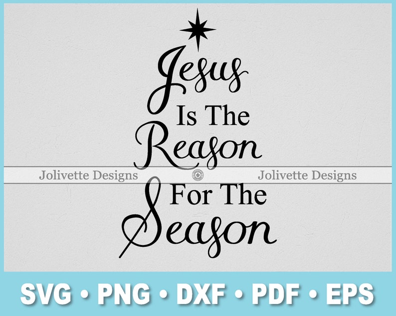May include: Black and white graphic design with a stylized Christmas tree. The text reads "Jesus is the reason for the season".