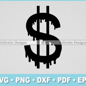 クールなドル記号、ペイント ドリップ、グラフィティ、お金、クリップ アート、クリップアート、デザイン、SVG ファイル、PNG ファイル、EPS、DXF、PDF、シルエット、Cricut、カット ファイル