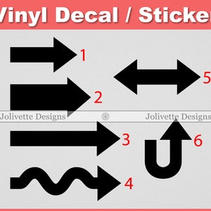 May include: Six black vinyl decals with arrow designs. The decals are numbered 1 through 6. The designs include a right arrow, a left arrow, a right arrow, a wavy arrow, a double-headed arrow, and a U-shaped arrow.