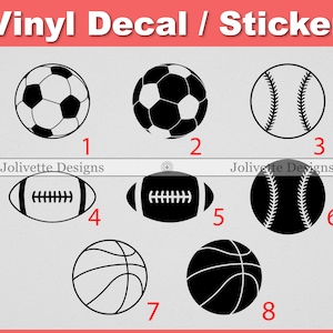 Sports Ball, Baseball, Basketball, Football, Soccer Ball, Decal, Car Decal, Laptop Decal, Yeti Decal, Sticker, Vinyl