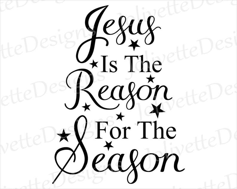 Jesus is the Reason for the Season Christmas Religion Etsy