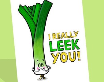 I Really Like You Card | Leek Card | Vegan Valentines | Leek Love | Vegetable Love Card | I Like You | Valentines Day