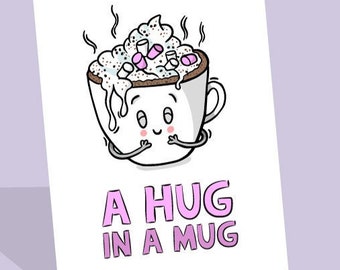 Hot Chocolate Card | A Hug In A Mug Card | Hugs Card UK | Cute Cards | Best Friend Card | Birthday Card | Cocoa Card | Hug Puns