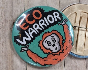 Eco Warrior Orangutan Badge, Eco Friendly Gift, Sustainable Gifts, Animal Lover, Environmental, Vegan Gift Ideas
