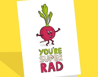 You're Rad Card | Radish Card | You're Super | Dad Cards | For Dad | For Brother | Grandad Card | Funny Vegetable Cards