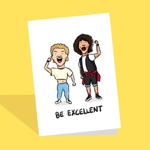Bill und Ted Karte | Bill und Ted Geburtstagskarte | Pop Kultur Karten | Ausgezeichnet Adventure | Film Illustration | Kult 80er Jahre Film | Film Karten