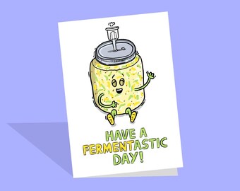 Fermenting Card | Sauerkraut Card | Fermentation Gift | Kimchi Card | Funny Food Pun | Kombucha | Probiotic | Preserving | Food Birthday