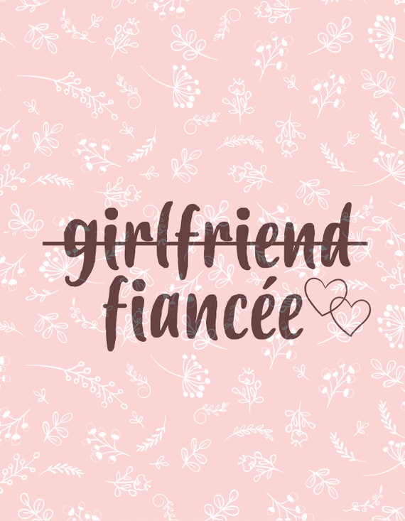 Girlfriend Fiance Svg Filebride Svgwedding Svgsilhouette Etsy